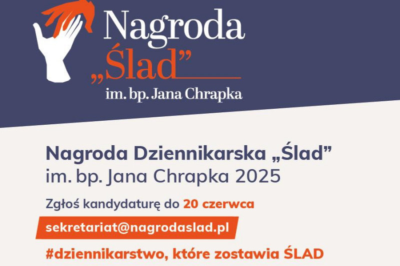 Do 20 czerwca przyjmowane są zgłoszenia do Nagrody Dziennikarskiej "Ślad" im. bp. Jana Chrapka