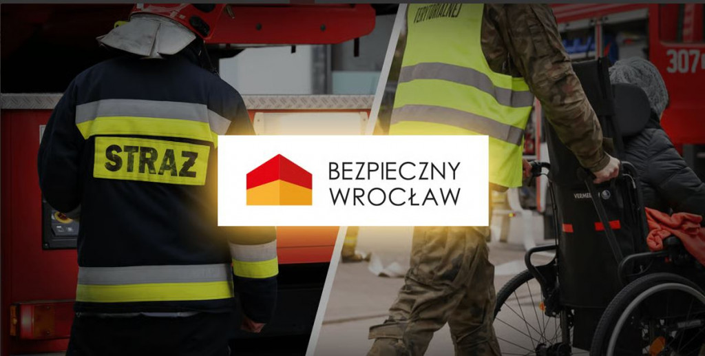 Bezpieczny Wrocław - edukacja, technologia i kooperacja służb na rzecz odpornego miasta przyszłości