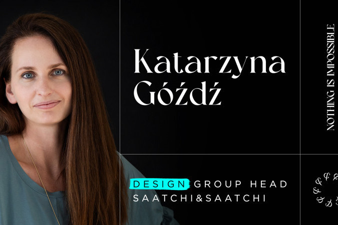 Katarzyna Góźdź design group headem w Saatchi & Saatchi