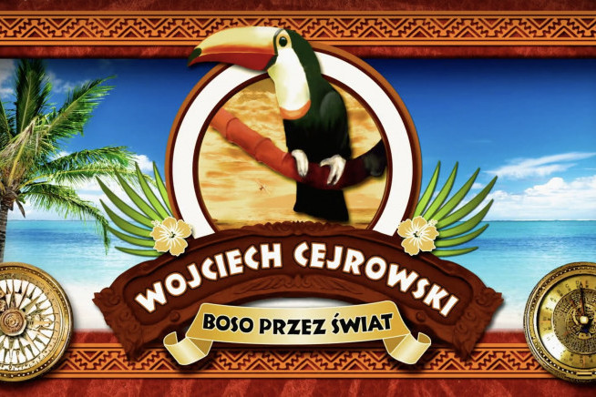 Antena HD powtarzać będzie program TVP "Wojciech Cejrowski. Boso przez świat"