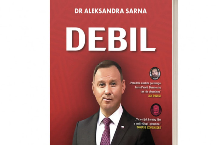 Sąd w Chełmie chce ustalić, czy książka "Debil, studium przypadku" obraża Andrzeja Dudę