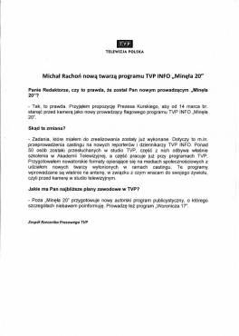 Michał Rachoń nie mógł rozmawiać z nami, ale udzielił wywiadu biuru prasowemu TVP